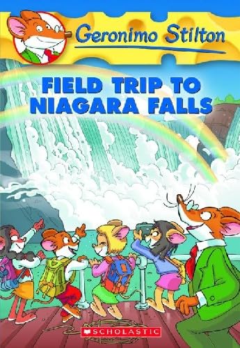 Field Trip to Niagara Falls (Geronimo Stilton) Cover