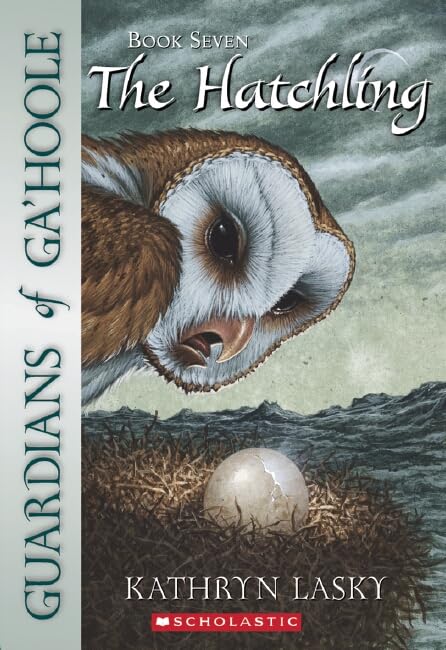 Guardians Of Ga'Hoole #7: The Hatchling: The Hatchling Poster