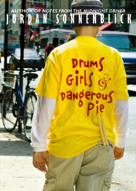 Drums, Girls, And Dangerous Pie Cover