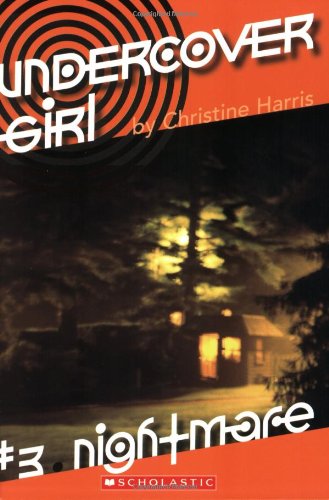 Nightmare (Undercover Girl, #3) Cover