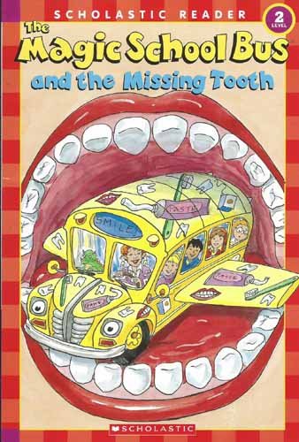 Magic School Bus And The Missing Tooth Cover