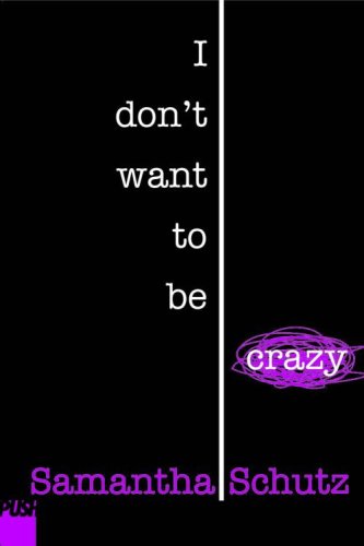 I don't want to be crazy Cover
