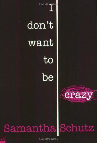 I Don't Want To Be Crazy Cover