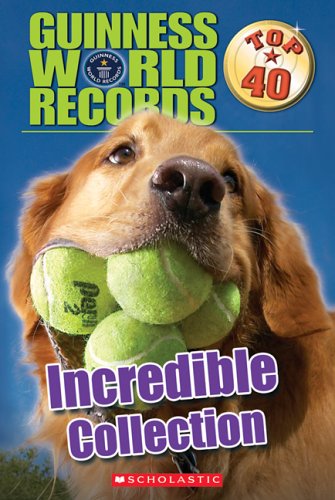 Incredible Collection (Guinness World Records: Top 40) Cover