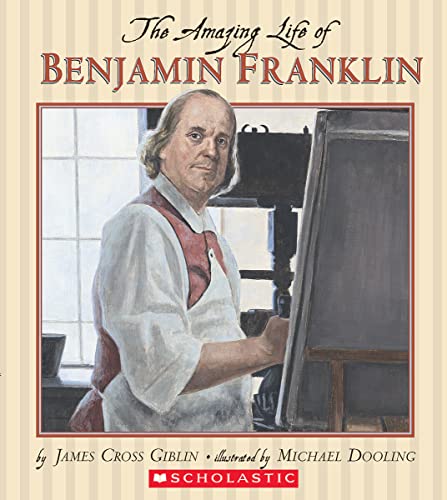 The amazing life of Benjamin Franklin Cover