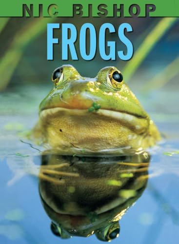 Nic Bishop Frogs Cover