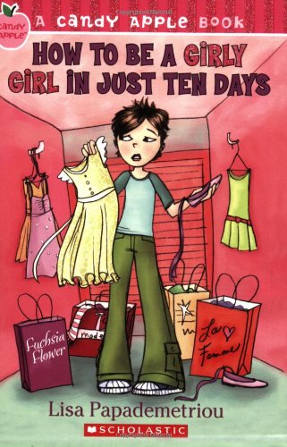 How to be a girly girl in just ten days Cover