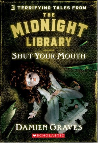 Shut Your Mouth (Midnight Library) Cover