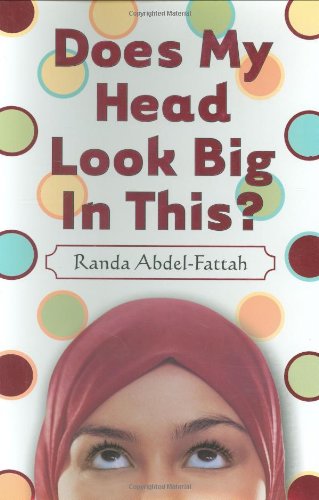 Does My Head Look Big In This? Cover