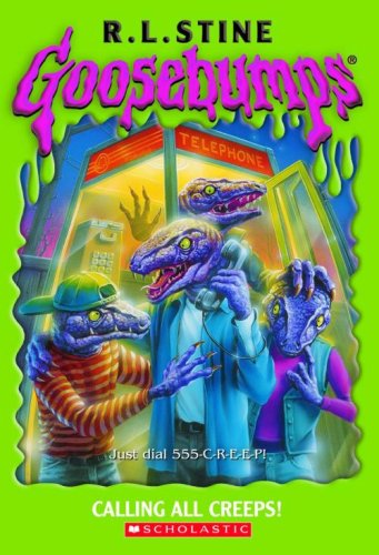 Calling All Creeps! (Goosebumps) Cover
