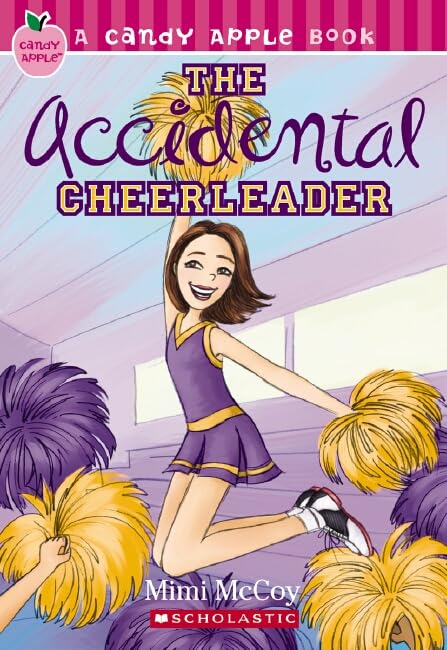 The Accidental Cheerleader (Candy Apple #1) Cover
