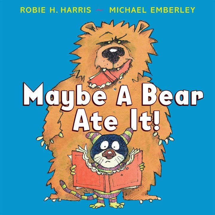 Maybe A Bear Ate It! Cover