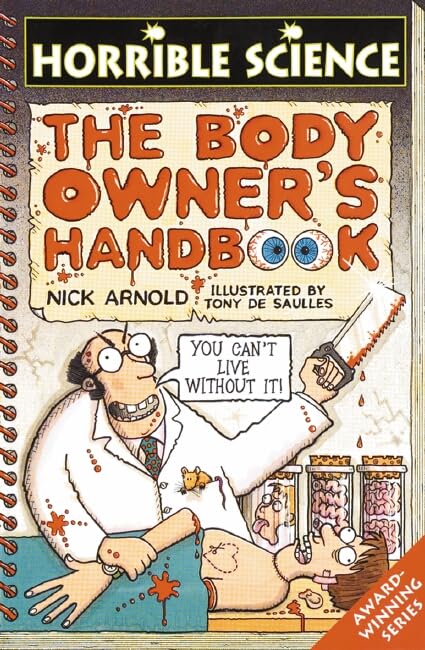 The Body Owner's Handbook (Horrible Science) Cover