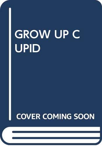 Grow up, Cupid Cover