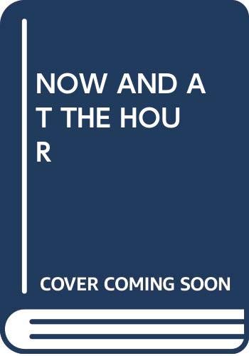 Now and at the Hour Cover