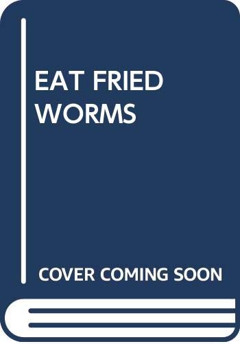 How To Eat Fried Worms Cover