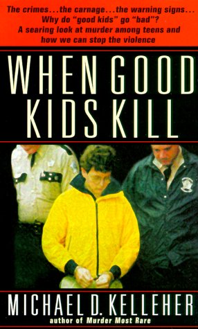 When good kids kill Cover