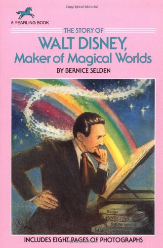 The story of Walt Disney, maker of magical worlds Cover