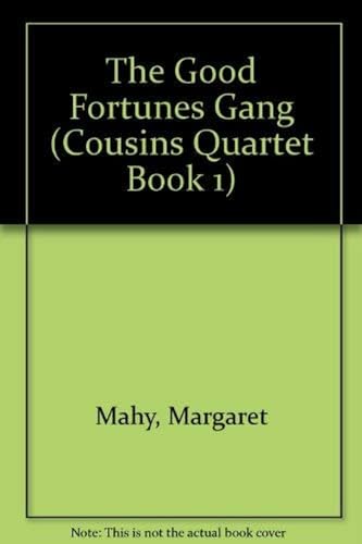 The good Fortunes gang Cover