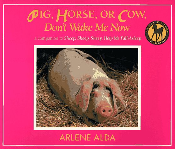 Pig, horse, or cow, don't wake me now Cover