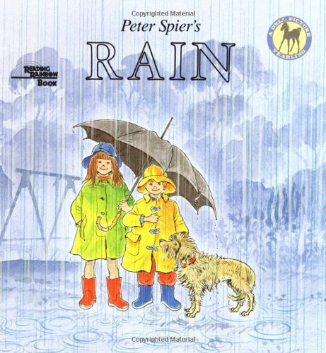 Peter Spier's Rain (Reading Rainbow Book) Cover