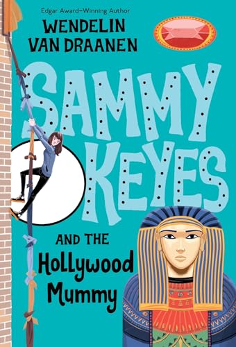 Sammy Keyes and the Hollywood mummy Cover