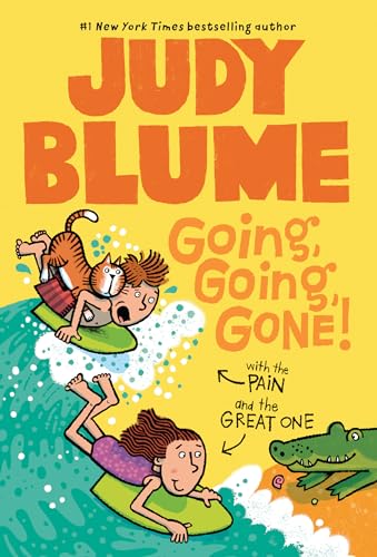 Going, Going, Gone! with the Pain and the Great One (Pain & the Great One (Quality)) Cover