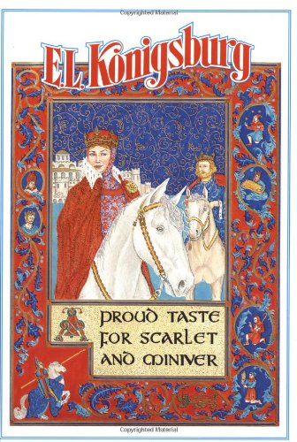 A proud taste for scarlet and miniver Cover