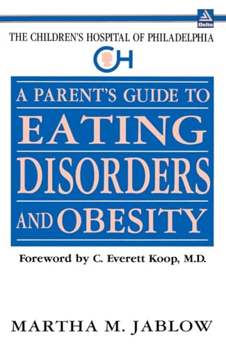 A parent's guide to eating disorders and obesity Cover