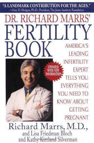 Dr. Richard Marrs' fertility book Cover