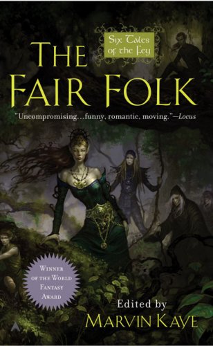 The Fair Folk: Six Tales of the Fey Poster