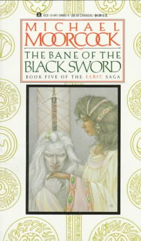 The Bane of the Black Sword (Elric Saga, Book 5) Cover