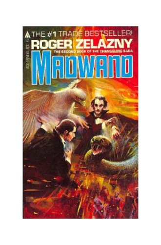 Madwand (Changeling Saga, Bk. 2) Cover