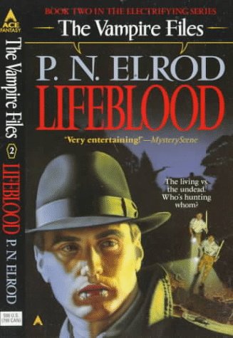 Lifeblood (The Vampire Files, No 2) Cover