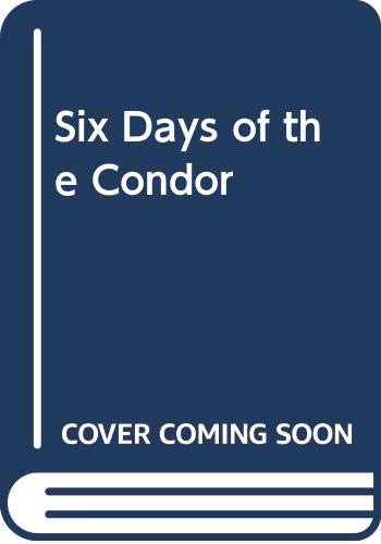 Six Days of the Condor Cover