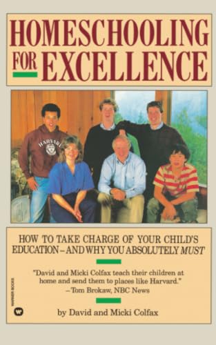 Homeschooling for excellence Cover