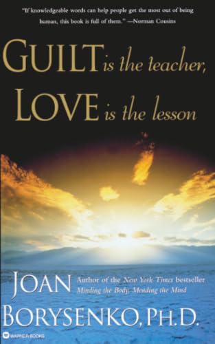 Guilt is the teacher, love is the lesson Cover