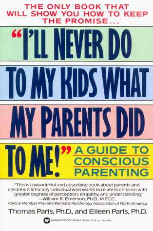 I'll never do to my kids what my parents did to me! Cover