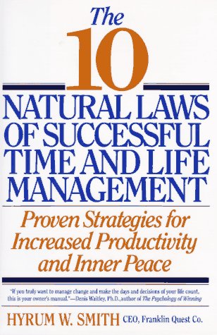 The 10 natural laws of successful time and life management Cover