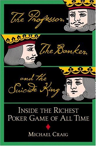 The professor, the banker, and the suicide king Cover