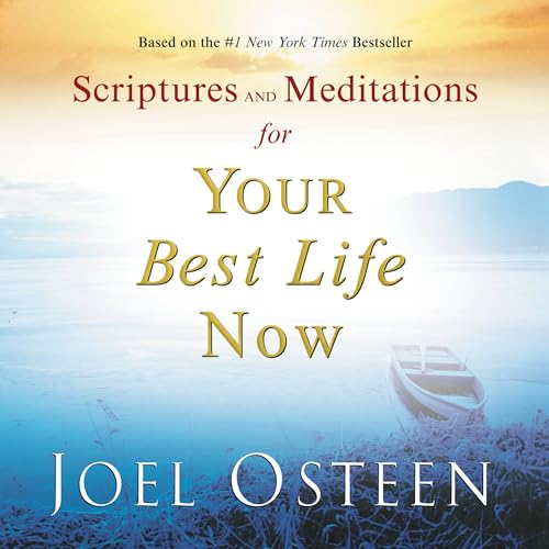 Scriptures and Meditations for Your Best Life Now Cover