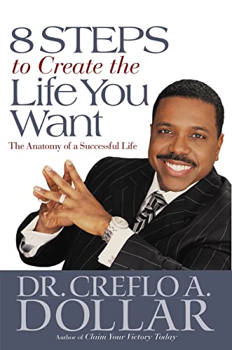 8 Steps to Create the Life You Want Cover