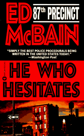 He Who Hesitates (87th Precinct Series) Cover