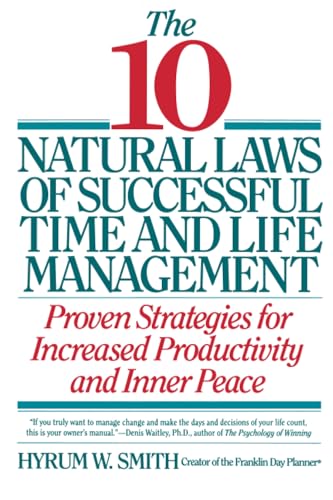 The 10 natural laws of successful time and life management Cover