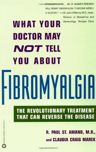 What your doctor may not tell you about fibromyalgia Cover