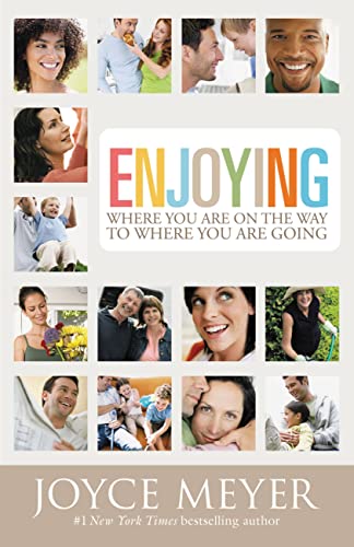 Enjoying where you are on the way to where you are going Cover