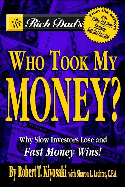 Rich dad's who took my money? Cover