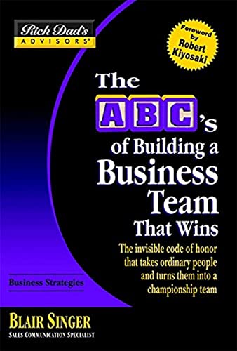 The ABC's of building a business team that wins Cover