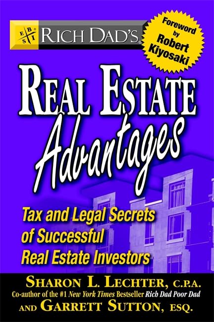 Rich dad's real estate advantages Cover