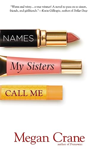 Names My Sisters Call Me Cover
